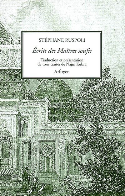 Front cover_Trois traités de Najm Kubrâ
