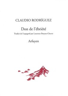 Couverture_Don de l'ébriété ; En guise de commentaire
