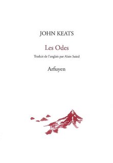 Front cover_Les odes ; La belle dame sans merci ; La vigile de la Sainte-Agnès