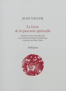 Front cover_Le livre de la pauvreté spirituelle ou L'imitation de la vie pauvre de Jésus-Christ