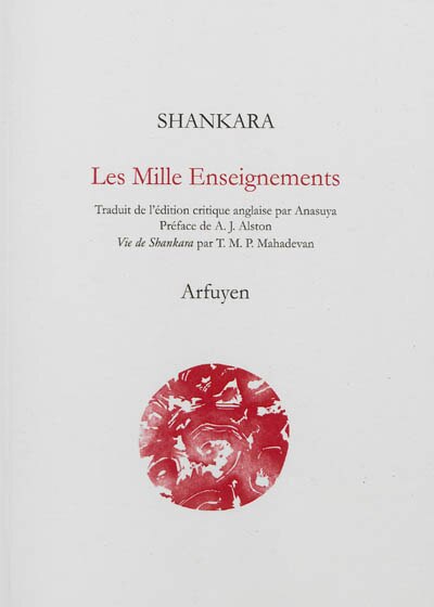 Front cover_Les mille enseignements : Upadesa Saharsi ; Vie de Shankara