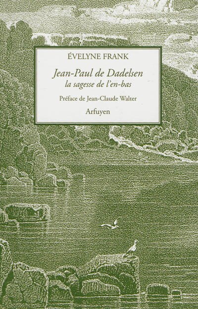 Couverture_Jean-Paul de Dadelsen : la sagesse de l'en-bas