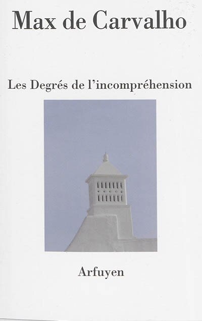 Couverture_Les degrés de l'incompréhension