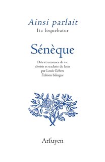 Couverture_Ainsi parlait Sénèque = Ita Ioquebatur Sénèque
