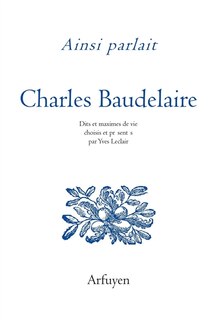 Couverture_Ainsi parlait Charles Baudelaire