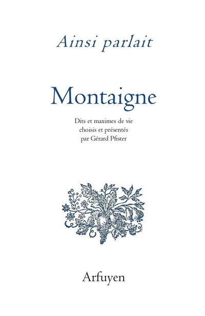Couverture_Ainsi parlait Michel de Montaigne