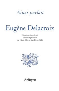 Front cover_Ainsi parlait Eugène Delacroix