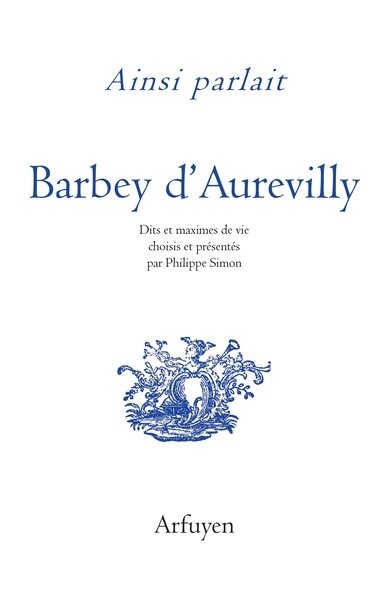 Couverture_Ainsi parlait Barbey d'Aurevilly