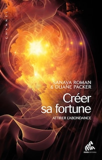 Couverture_Créer sa fortune : attirer l'abondance