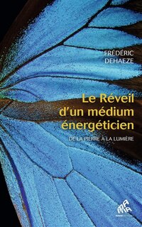 Couverture_Le r&eacute;veil d'un m&eacute;dium &eacute;nerg&eacute;ticien