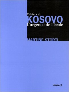 Couverture_Cahiers du Kosovo, l'urgence de l'&eacute;cole