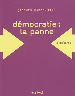 Front cover_Démocratie : la panne