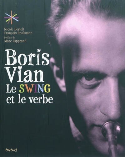 Front cover_Boris Vian, le swing et le verbe