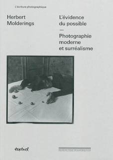 Front cover_L'évidence du possible : photographie moderne et surréalisme