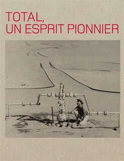 Front cover_Total, un esprit pionnier