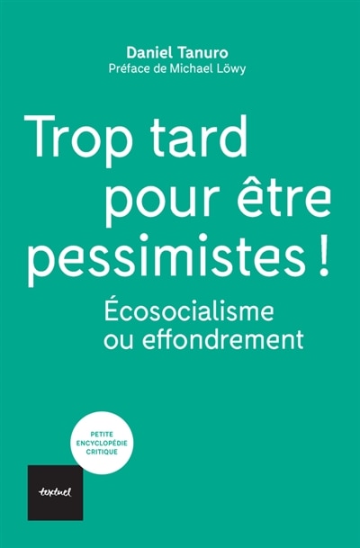 Front cover_Trop tard pour être pessimistes !