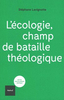 Front cover_L' écologie, champ de bataille théologique