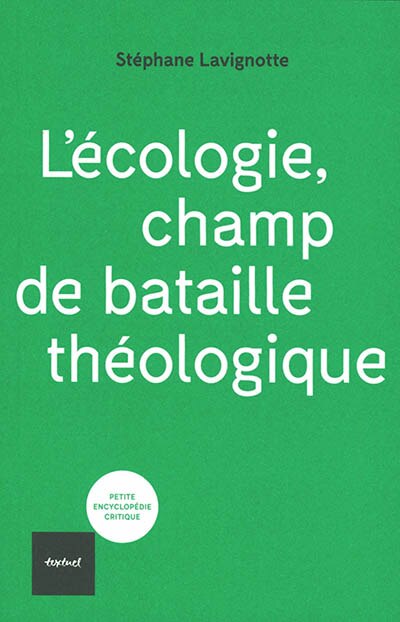 Front cover_L' écologie, champ de bataille théologique