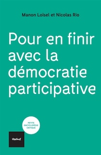 Front cover_Pour en finir avec la démocratie participative