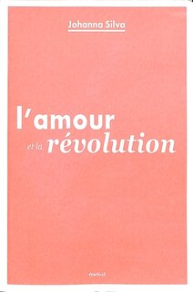 Couverture_L' amour et la révolution