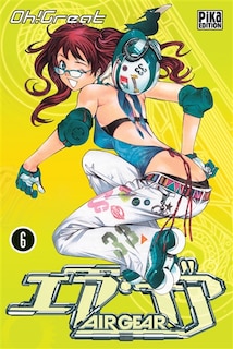 Couverture_Air gear Tome 6