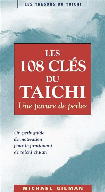 Couverture_Les 108 cl&eacute;s du taichi