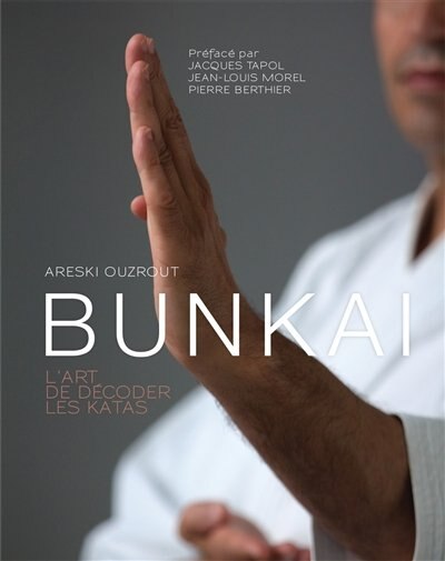 Couverture_Guide méthodologique du bunkai ou L'art de décoder les katas