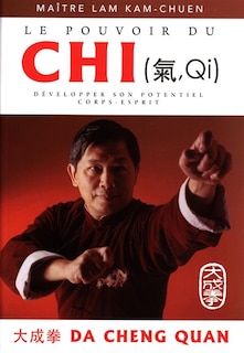 Couverture_Le pouvoir du chi (qi)