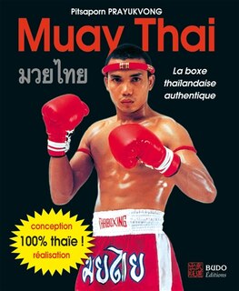 Front cover_Muay thaï : la boxe thaïlandaise authentique