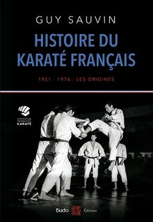 Front cover_Histoire du karaté français