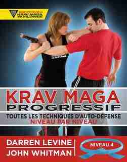 Krav Maga progressif niveau 4 - ceinture bleue by Darren Levine