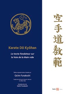 Couverture_Karate dô kyôhan : le texte fondateur sur la voie de la main vide