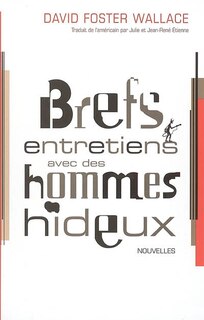 Couverture_Brefs entretiens avec des hommes hideux