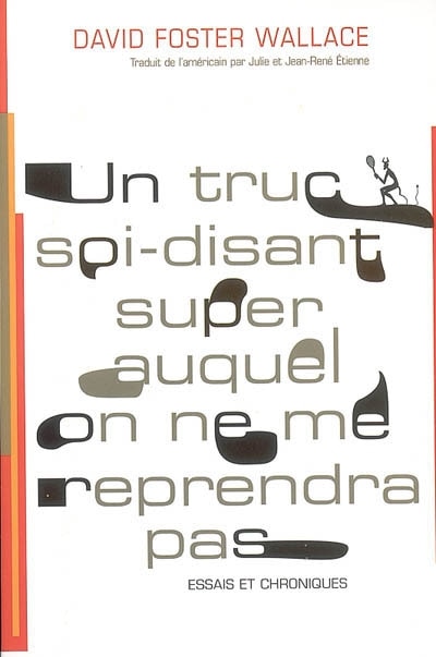 Couverture_Un truc soi-disant super auquel on ne me reprendra pas