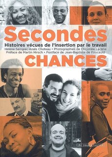 Front cover_Secondes chances : histoires vécues de l'insertion par le travail
