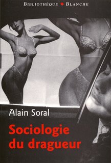 Front cover_Sociologie du dragueur