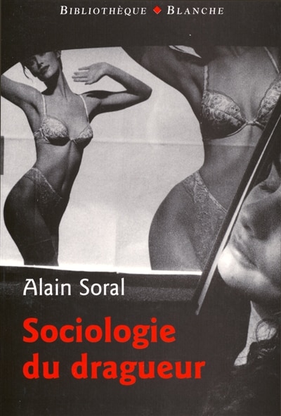 Front cover_Sociologie du dragueur