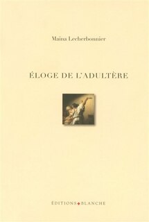 Couverture_ELOGE DE L'ADULTERE