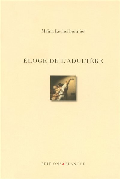 Couverture_ELOGE DE L'ADULTERE