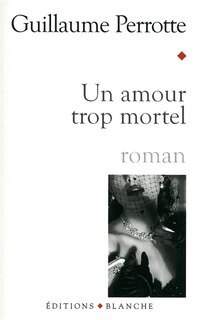Front cover_Un amour trop mortel