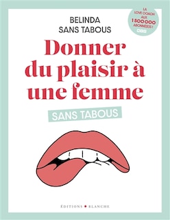Couverture_Donner du plaisir à une femme sans tabous