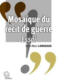 Front cover_Mosaïque du récit de guerre