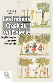 Couverture_Les Indiens Creek au XVIIIe siècle