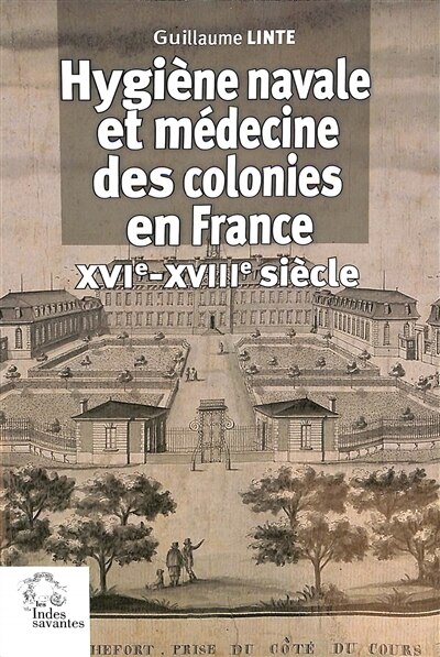 Front cover_Hygiène navale et médecine des colonies en France