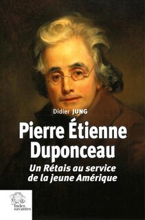 Couverture_Pierre Etienne Duponceau