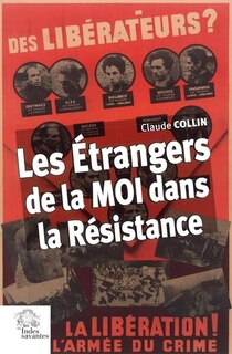 Front cover_Les étrangers de la MOI dans la Résistance