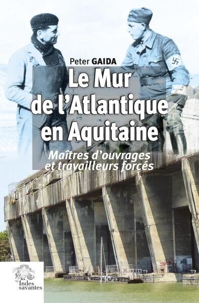 Front cover_Le mur de l'Atlantique en Aquitaine