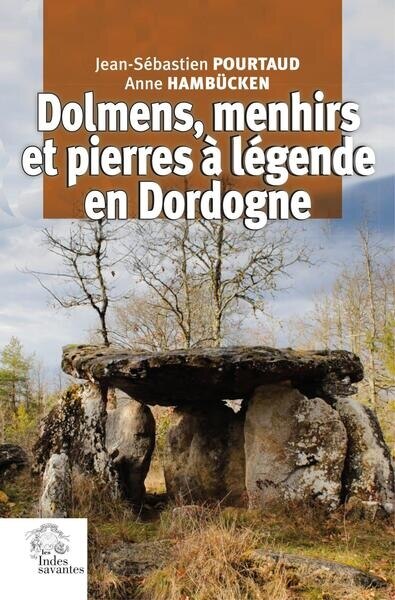 Front cover_Dolmens, menhirs et pierres à légende en Dordogne
