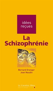 Front cover_La schizophrénie