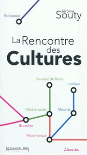 Couverture_La rencontre des cultures